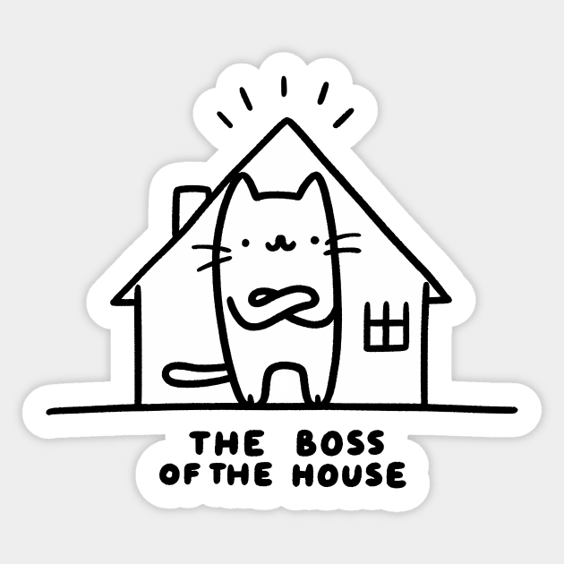 Cat: The Boss of The House Sticker by Lovely Animals